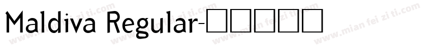 Maldiva Regular字体转换